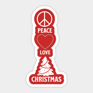 PEACE , LOVE , CHRISTMAS Sticker